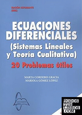Ecuaciones diferenciales. sistemas lineales y teoría cualitativa
