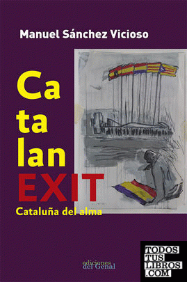Catalanexit. Cataluña del alma