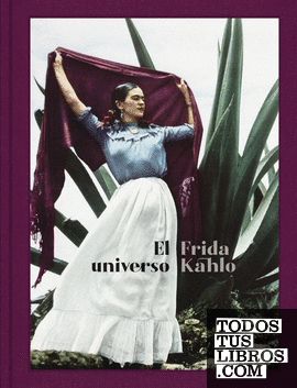 El universo de Frida Kahlo