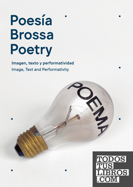 Poesía Brossa/ Poetry Brossa
