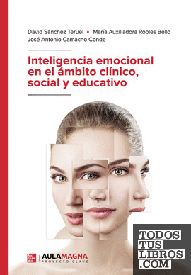 Inteligencia emocional en el ámbito clínico, social y educativo
