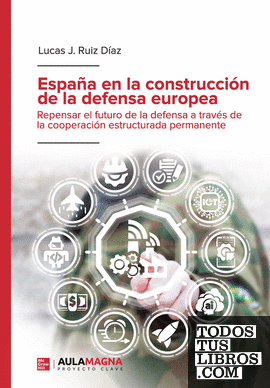 España en la construcción de la defensa europea