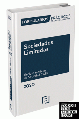 Formularios Prácticos Sociedades Limitadas 2020