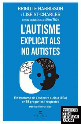 L'autisme explicat als no autistes