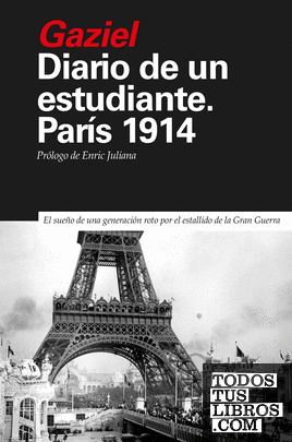 Diario de un estudiante. París 1914