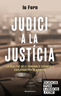 Judici a la justícia