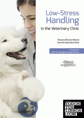 Low-Stress Handling in the Veterinary Clinic