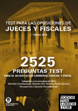 2525 preguntas Test. Oposiciones de jueces y fiscales