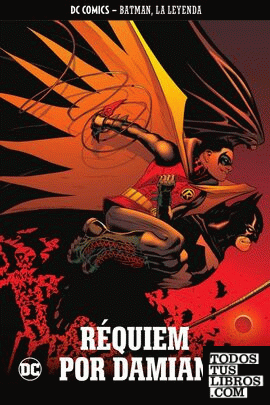 Batman la leyenda n 28 réquiem por Damian