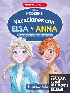 Frozen II. Vacaciones con Elsa y Anna. Empiezo infantil (5 años) (Disney. Cuaderno de vacaciones)