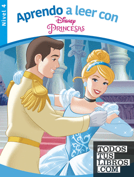 Aprendo a leer con las Princesas Disney (Nivel 4) (Disney. Lectoescritura)
