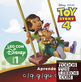 Toy Story 4. Leo con Disney (Nivel 1). Aprende las letras: c/q, g/gu, ce, z, ci (Disney. Lectoescritura)