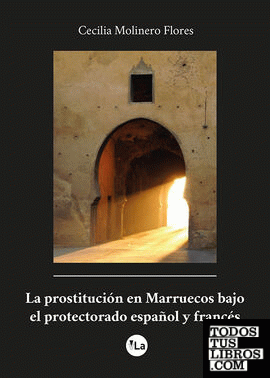 La prostitución en Marruecos bajo el protectorado español y francés
