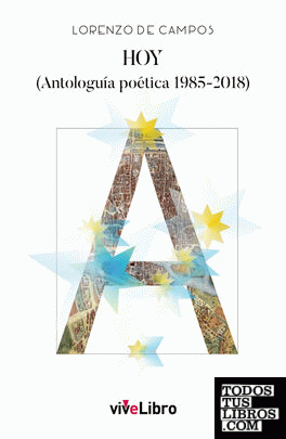 HOY (Antologuía poética 1985-2018)