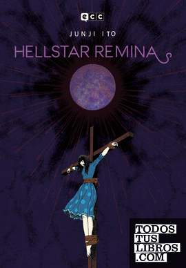 Hellstar Remina (Nueva edición) (3a edición)
