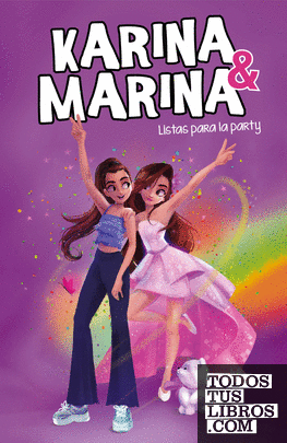 Listas para la party (Karina & Marina 4)