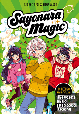 Sayonara Magic 2 - Un hechizo accidentado