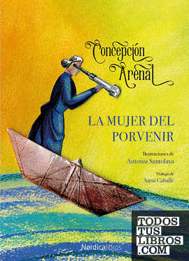 La mujer del porvenir La mujer del porvenir