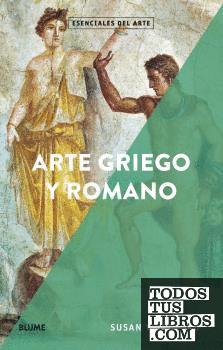 Esenciales arte. Arte griego y romano