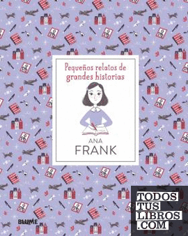 Pequeños relatos de grandes historias. Ana Frank