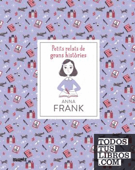 Petits relats de grans històries. Anna Frank
