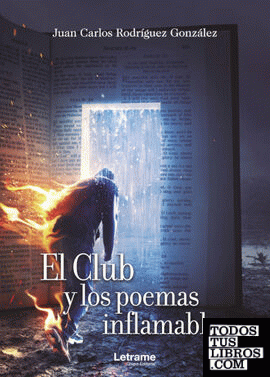 El Club y los poemas inflamables