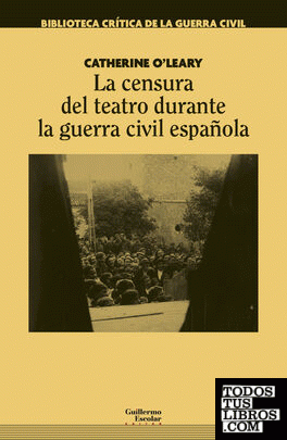 La censura del teatro durante la guerra civil española