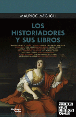 Los historiadores y sus libros