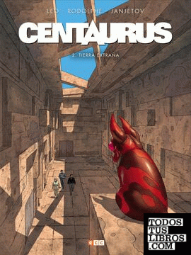 Centaurus núm. 02: Tierra extraña