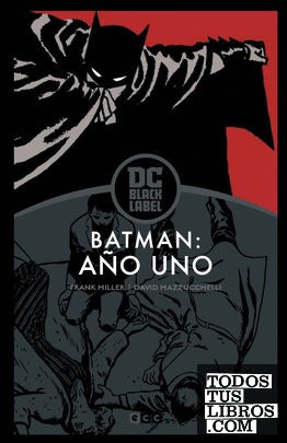 Batman: Año uno– Edición DC Black Label (2a edición)