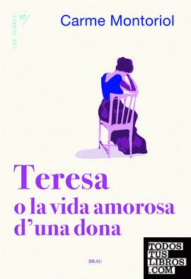 Teresa o la vida amorosa d'una dona