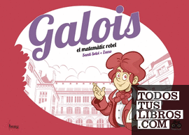 Galois, el matemàtic rebel