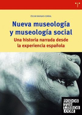 Nueva museología y museología social