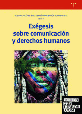 Exégesis sobre comunicación y derechos humanos