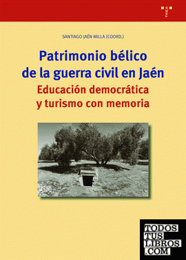 Patrimonio bélico en la guerra civil en Jaén
