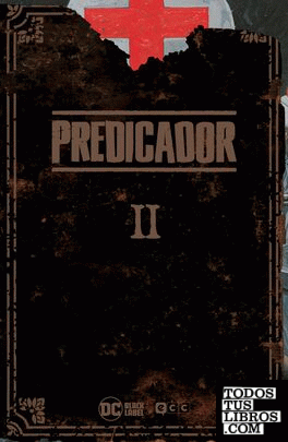 Predicador: Edición Deluxe - Libro dos