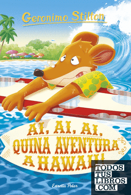 Ai, ai, ai, quina aventura a Hawaii!