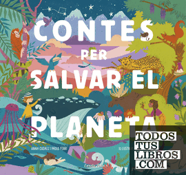 Contes per salvar el planeta Contes per salvar el planeta