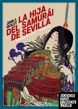 La hija del samurái de Sevilla