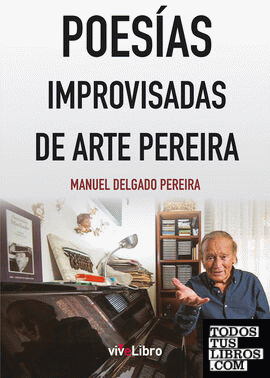 Poesías Improvisadas de Arte Pereira