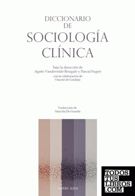 Diccionario de Sociología Clínica