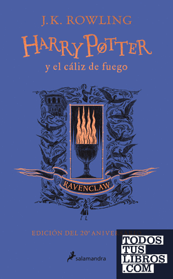 Harry Potter y el cáliz de fuego - Ravenclaw (Harry Potter [edición del 20º aniversario] 4)