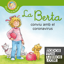 La Berta conviu amb el coronavirus (El món de la Berta)