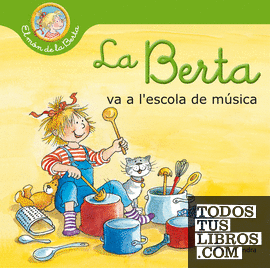 La Berta va a l'escola de música (El món de la Berta)