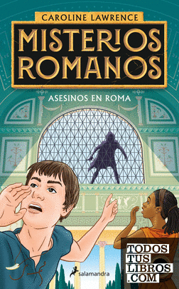 Asesinos en Roma (Misterios romanos 4)