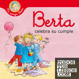 Berta celebra su cumple (Mi amiga Berta)