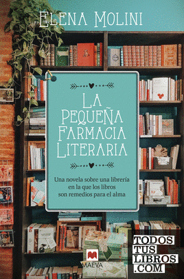 La pequeña farmacia literaria, Pequeña farmacia literaria 01 - Elena Molini  978841818460