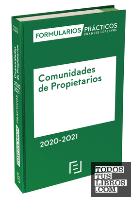 Formularios Prácticos Comunidades de Propietarios 2020-2021
