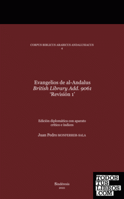 EVANGELIOS DE AL-ANDALUS. BRITISH LIBRARY ADD. 9061 ‘REVISIÓN 1'