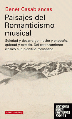 Paisajes del Romanticismo Musical